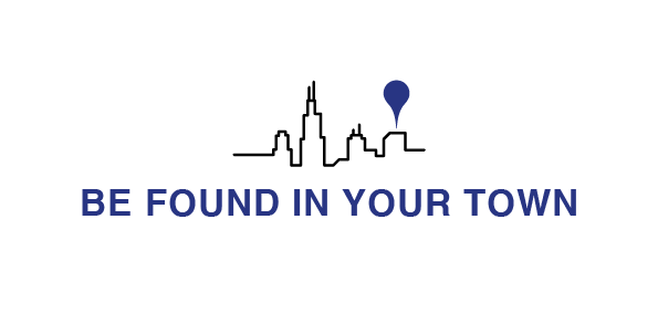 Be Found In Your Town
