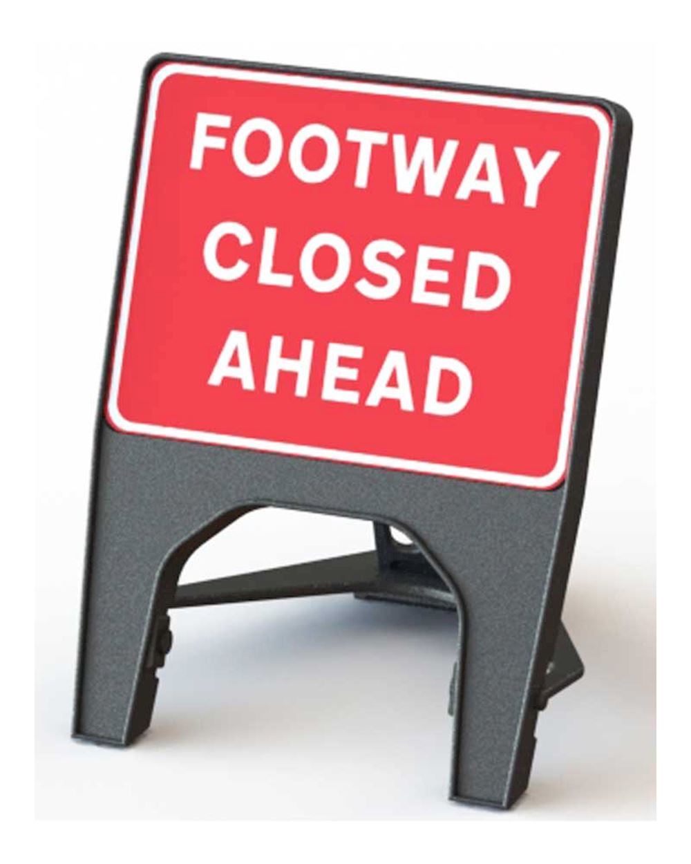 Rigid Plastic Footway Closed Ahead sign